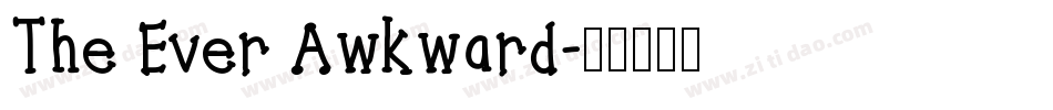 The Ever Awkward字体转换
